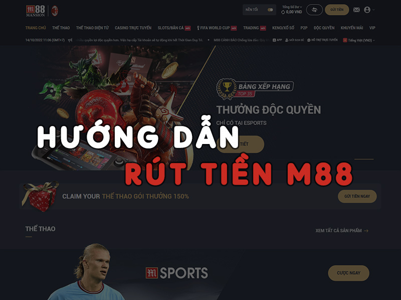 Hướng dẫn rút tiền M88